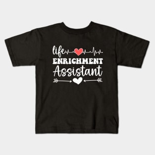 Life Enrichment Assistant Week Appreciation Day Kids T-Shirt